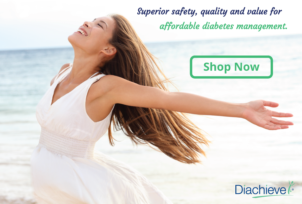 Diachieve - Superior quality and value for more affordable diabetes management.